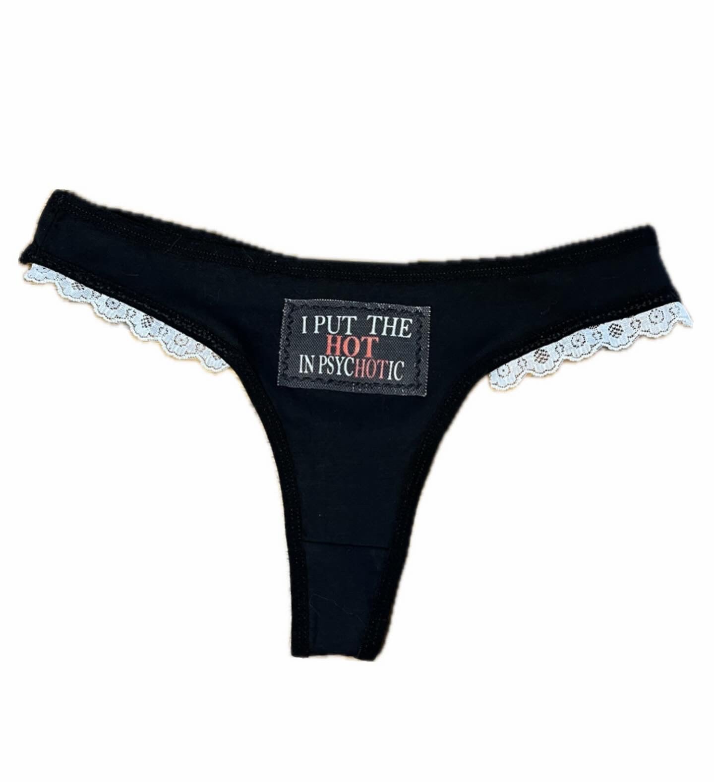 Hot psychotic thong